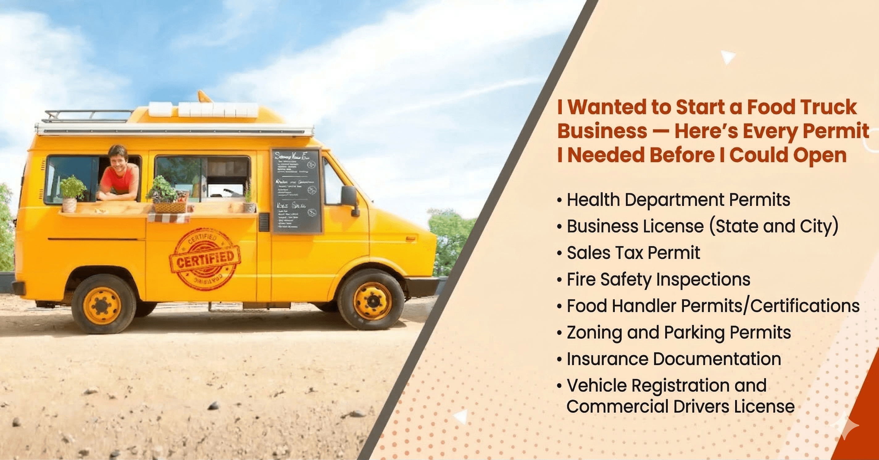 I Wanted to Start a Food Truck Business — Here's Every Permit I Needed Before I Could Open